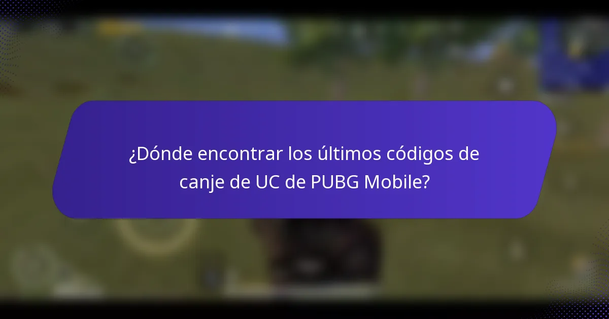 ¿Dónde encontrar los últimos códigos de canje de UC de PUBG Mobile?